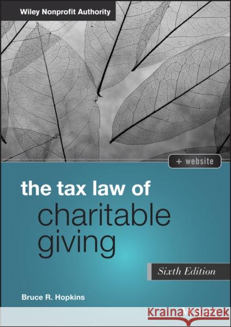 The Tax Law of Charitable Giving Gavin Oattes 9781119756002