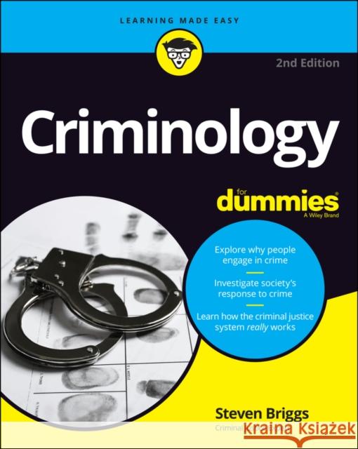 Criminology For Dummies Steven Briggs 9781119773191