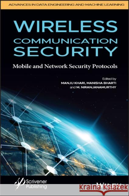 Wireless Communication Security M. Niranjanamurthy 9781119777144