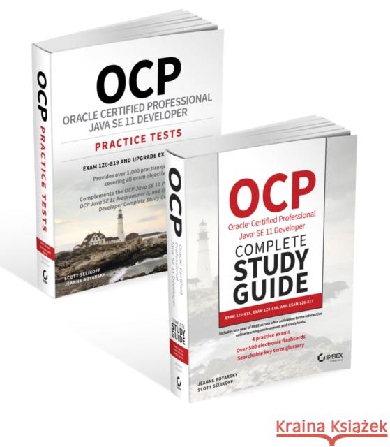 Ocp Java Se 11 Developer Complete Certification Kit: Exam 1z0-815, Exam 1z0-816, and Exam 1z0-817 Boyarsky, Jeanne 9781119784746 Sybex