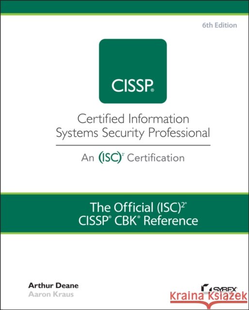 The Official (Isc)2 Cissp Cbk Reference Aaron Kraus 9781119789994