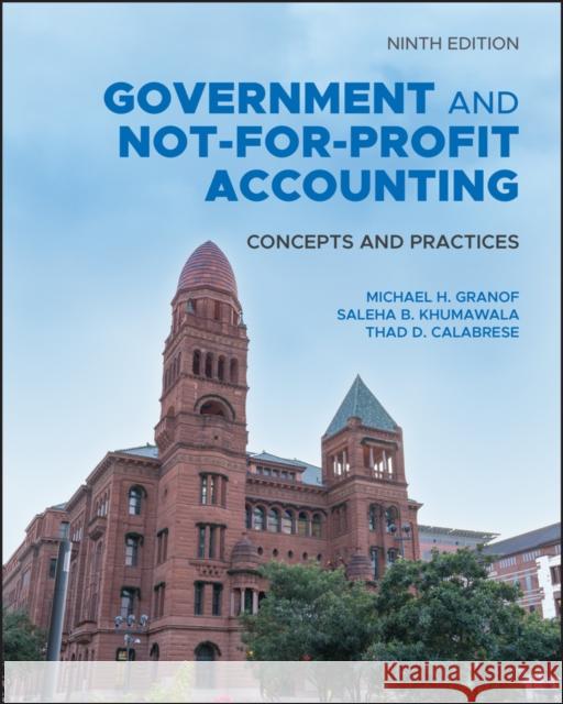 Government and Not-for-Profit Accounting Thad D. Calabrese 9781119803898