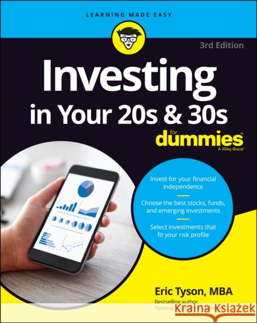 Investing in Your 20s & 30s for Dummies Eric Tyson 9781119805403 For Dummies