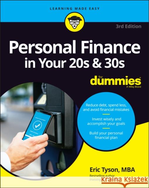 Personal Finance in Your 20s & 30s for Dummies Eric Tyson 9781119805434 For Dummies