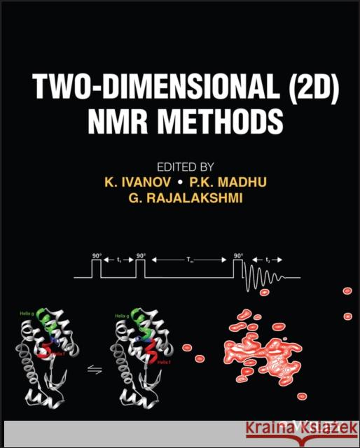 Two-Dimensional (2d) NMR Methods Ivanov, Konstantin 9781119806691