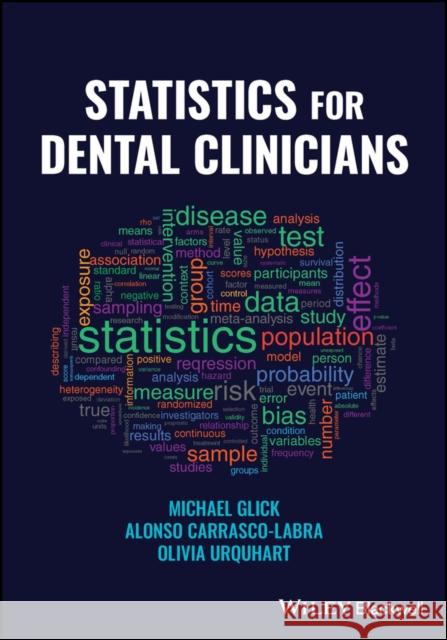 Statistics for Dental Clinicians Glick 9781119810162