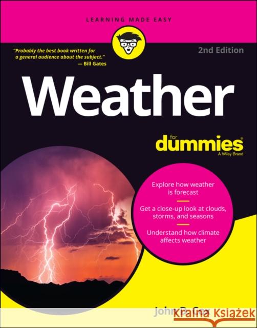 Weather For Dummies John D. Cox 9781119811008 John Wiley & Sons Inc