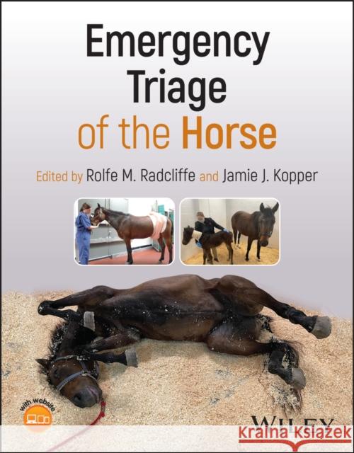 Emergency Triage of the Horse  9781119817642 