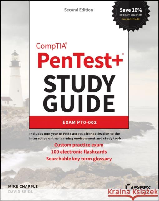 CompTIA PenTest+ Study Guide: Exam PT0-002 David (Miami University) Seidl 9781119823810