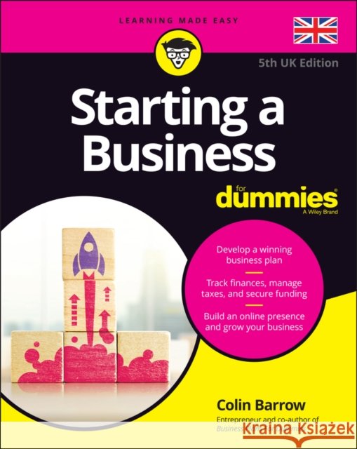 Starting a Business For Dummies - UK Colin (Cranfield School of Management) Barrow 9781119832249
