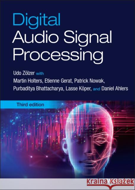 Digital Audio Signal Processing Danien Ahlers 9781119832676 John Wiley and Sons Ltd