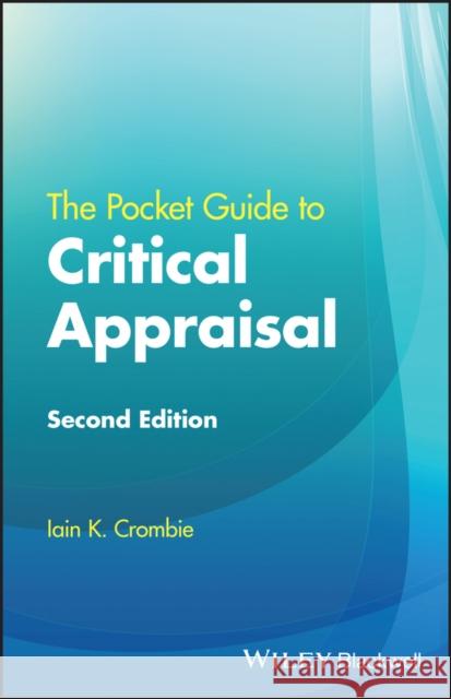 The Pocket Guide to Critical Appraisal Iain K. Crombie 9781119835240 John Wiley and Sons Ltd