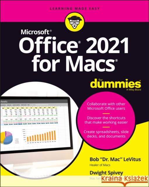 Office 2021 for Macs For Dummies Dwight Spivey 9781119840442