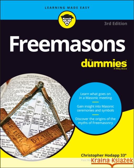 Freemasons For Dummies Christopher Hodapp 9781119843429 John Wiley & Sons Inc