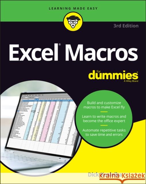 Excel Macros For Dummies Dick Kusleika 9781119844433 John Wiley & Sons Inc