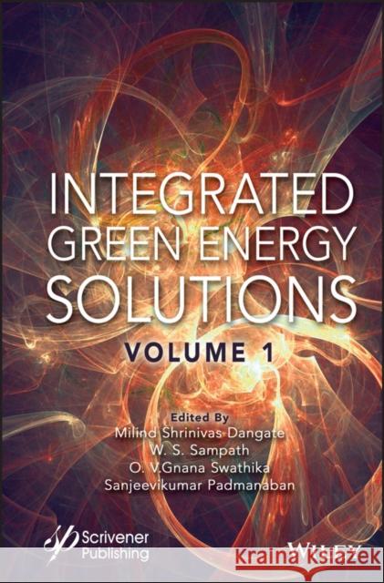 Integrated Resilient Energy Systems, Volume 1 Dangate 9781119847434 John Wiley & Sons Inc