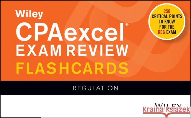Wiley's CPA Jan 2022 Flashcards: Regulation Wiley 9781119848578 Wiley