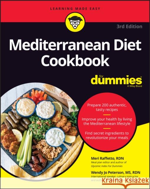 Mediterranean Diet Cookbook for Dummies Meri Raffetto Wendy Jo Peterson 9781119850274 John Wiley & Sons Inc