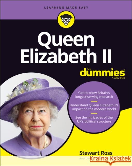 Queen Elizabeth II For Dummies Stewart Ross 9781119850342 John Wiley & Sons Inc