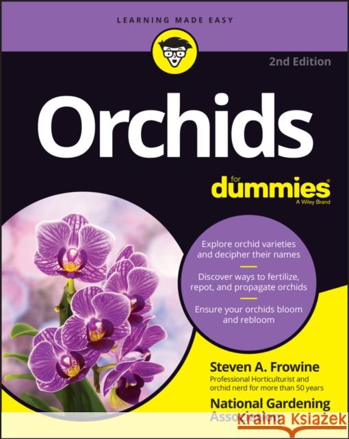 Orchids For Dummies National Gardening Association 9781119854951 John Wiley & Sons Inc