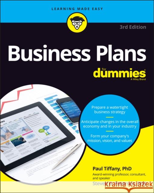 Business Plans for Dummies Paul Tiffany Steven D. Peterson 9781119866374 John Wiley & Sons Inc