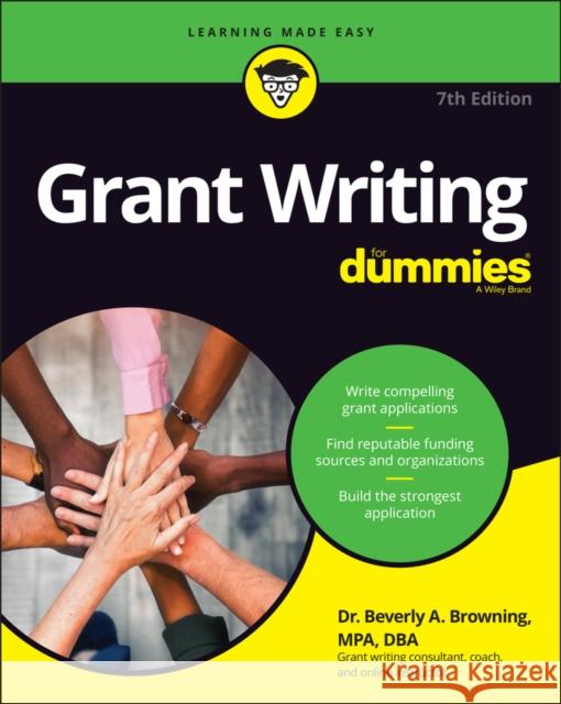 Grant Writing For Dummies Beverly A. Browning 9781119868071 John Wiley & Sons Inc