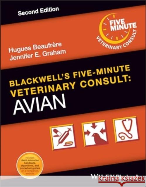 Blackwell's Five-Minute Veterinary Consult: Avian  9781119870579 John Wiley and Sons Ltd