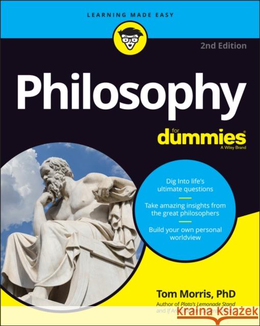 Philosophy For Dummies Tom Morris 9781119875673 John Wiley & Sons Inc