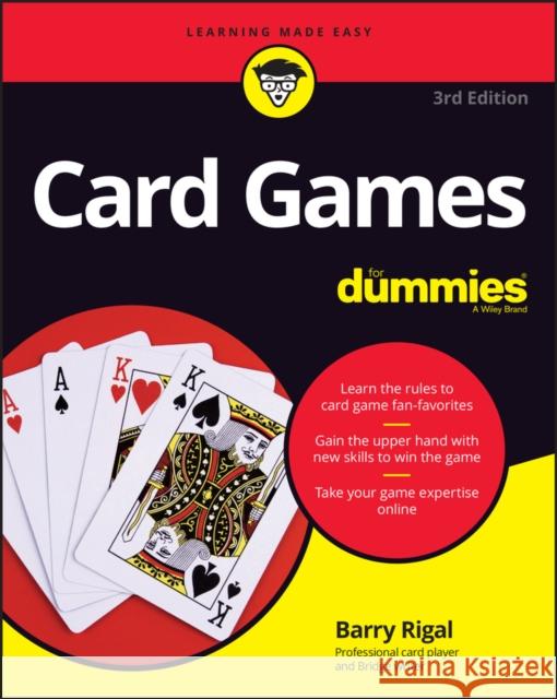 Card Games For Dummies Barry Rigal 9781119880424 For Dummies