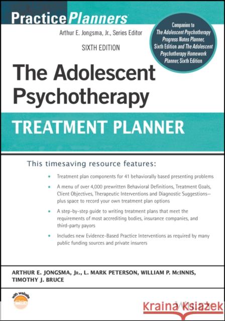 The Adolescent Psychotherapy Treatment Planner Jongsma, Arthur E. 9781119886884