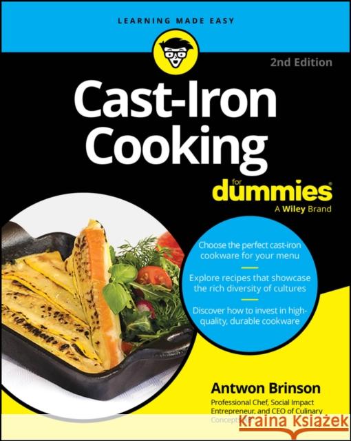 Cast-Iron Cooking For Dummies Antwon Brinson 9781119888130 For Dummies