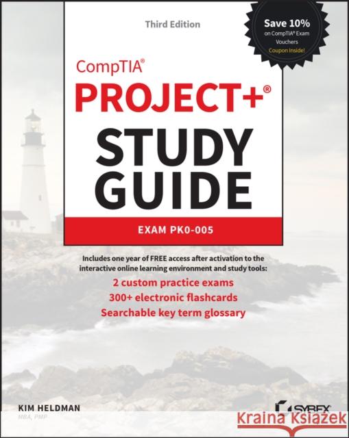 Comptia Project+ Study Guide: Exam Pk0-005 Heldman, Kim 9781119892458 John Wiley & Sons Inc