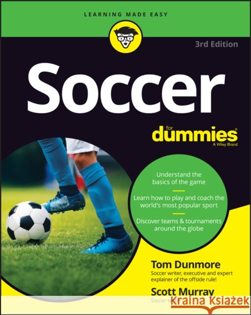 Soccer For Dummies Scott Murray 9781119893653