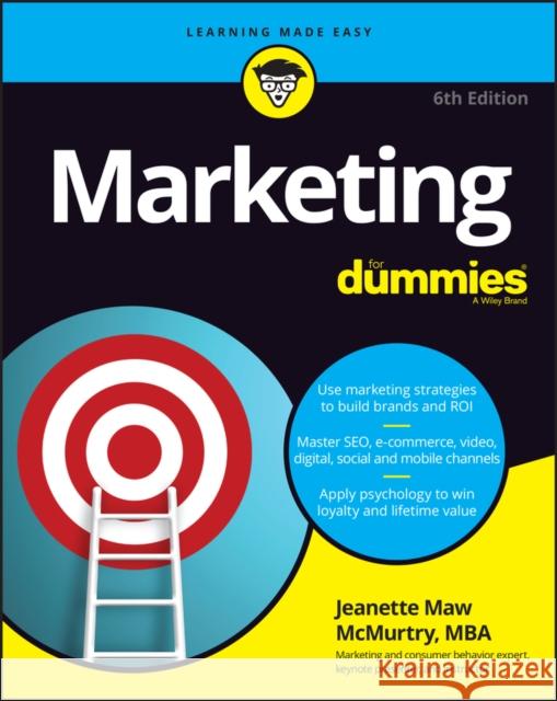 Marketing For Dummies McMurtry, Jeanette Maw 9781119894872 John Wiley & Sons Inc