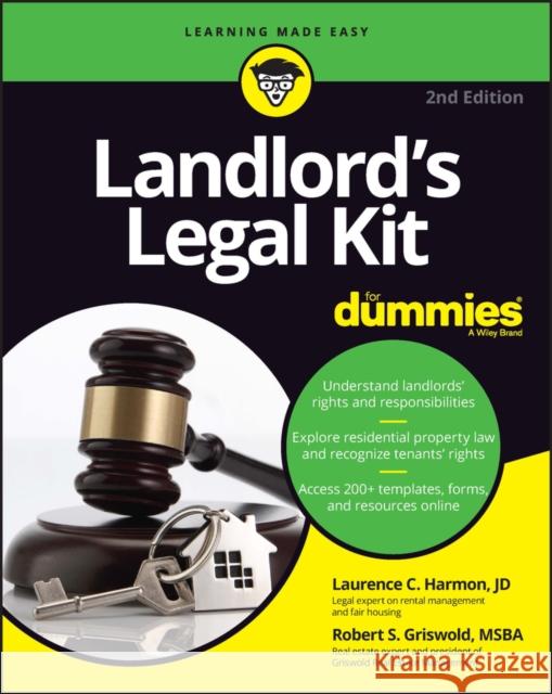 Landlord's Legal Kit for Dummies Robert S. Griswold Laurence Harmon 9781119896340