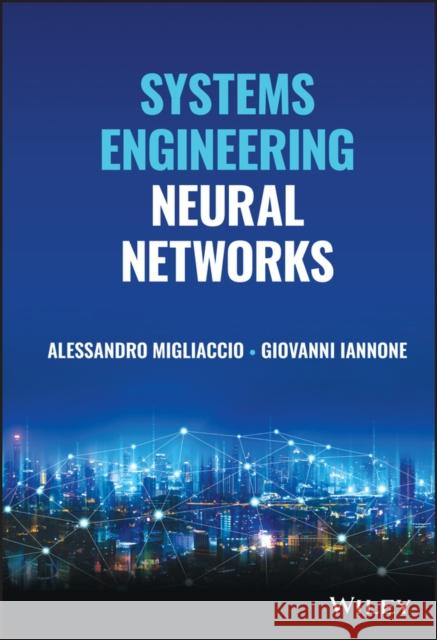 Systems Engineering Neural Networks Yein Kim 9781119901990 John Wiley and Sons Ltd
