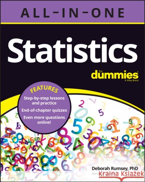 Statistics All-in-One For Dummies Deborah J. Rumsey 9781119902560 John Wiley & Sons Inc