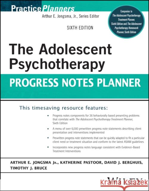The Adolescent Psychotherapy Progress Notes Planner Peterson, L. Mark 9781119906407 Wiley
