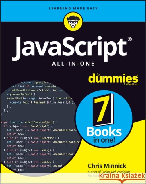 JavaScript All-in-One For Dummies Chris Minnick 9781119906834 John Wiley & Sons Inc