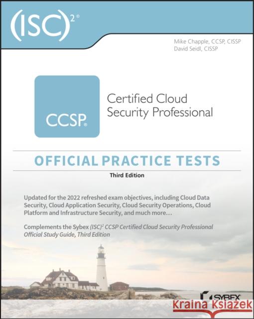(ISC)2 CCSP Certified Cloud Security Professional Official Practice Tests David Seidl 9781119909408 John Wiley & Sons Inc