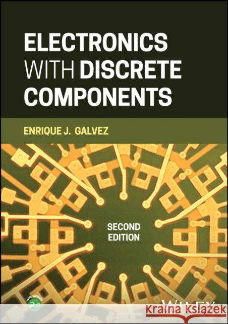Electronics with Discrete Components, 2nd Edition  9781119913139 