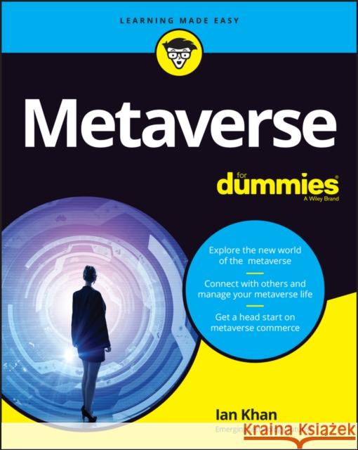 Metaverse For Dummies Khan, Ian 9781119933878