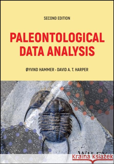 Paleontological Data Analysis David A. T. Harper 9781119933939 Wiley