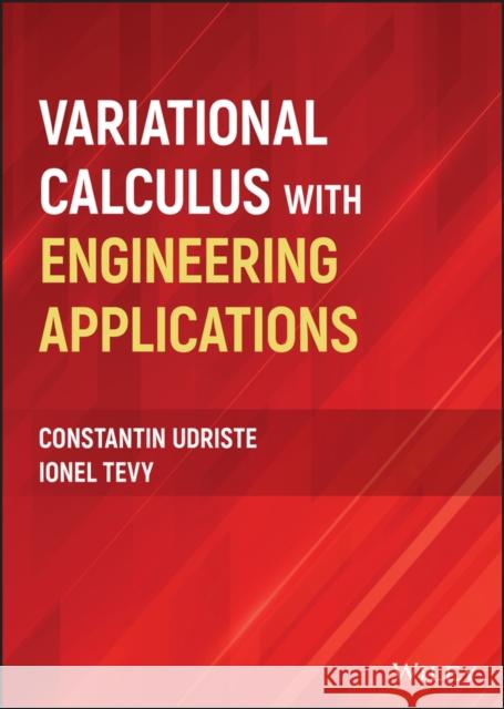 Variational Calculus with Engineering Applications Udriste 9781119944362 John Wiley and Sons Ltd