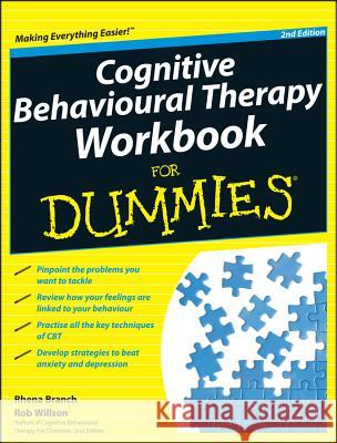 Cognitive Behavioural Therapy Workbook For Dummies Rhena Branch 9781119951407 