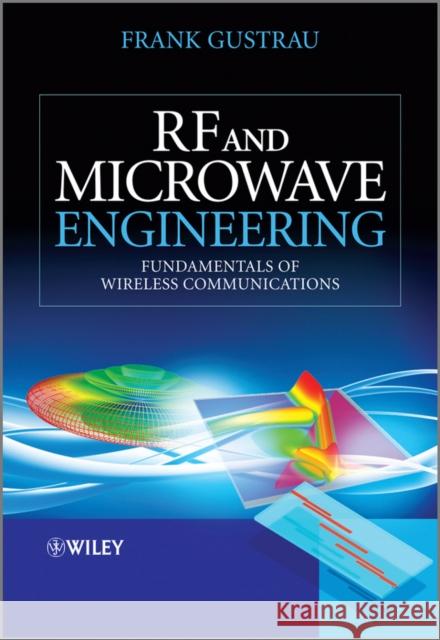 RF and Microwave Engineering Gustrau, Frank 9781119951711 John Wiley & Sons