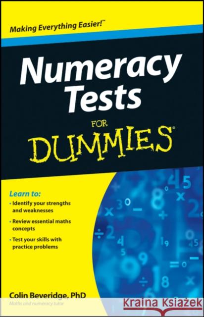 Numeracy Tests for Dummies Beveridge, Colin 9781119953180 0