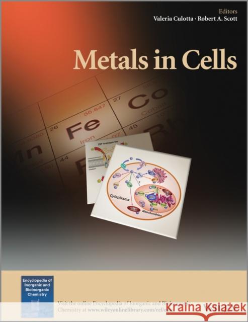 Metals in Cells  9781119953234 John Wiley & Sons