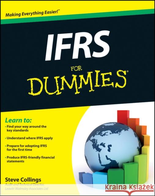 IFRS For Dummies Steven (Leavitt Walmsley Associates, Bolton, UK) Collings 9781119963080 John Wiley & Sons Inc