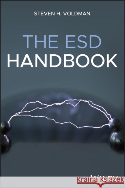 The Esd Handbook Voldman, Steven H. 9781119965176